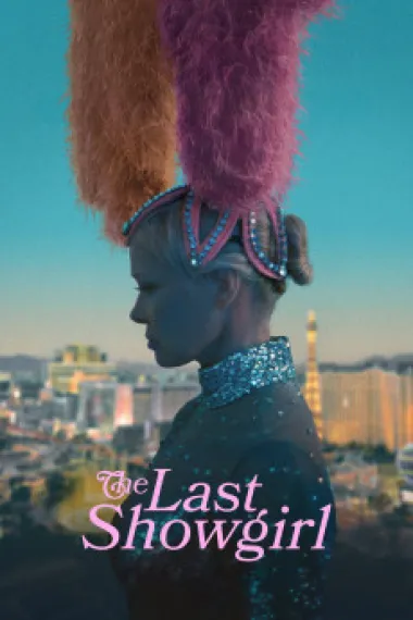 最后的舞女 The Last Showgirl (2024) 海报