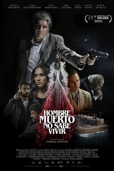 行尸不知活法 Hombre muerto no sabe vivir (2021) 海报