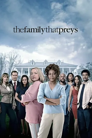 家庭纷争 The Family That Preys (2008) 海报