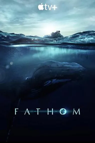 Fathom (2021) 海报