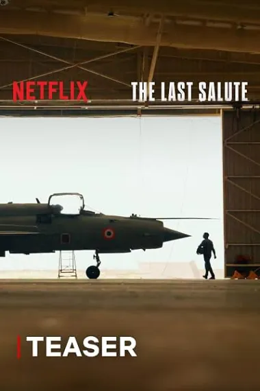 The Last Salute: A Love Letter To MiG‑21 The Last Salute (2026) 海报