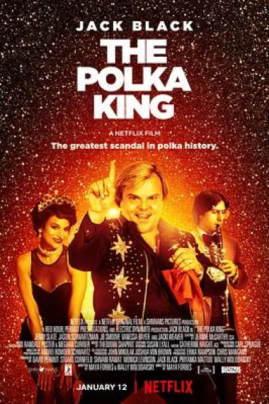 波尔卡舞王 The Polka King (2017) 海报