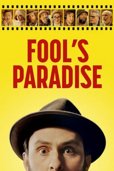 傻瓜天堂 Fool's Paradise (2023) 海报
