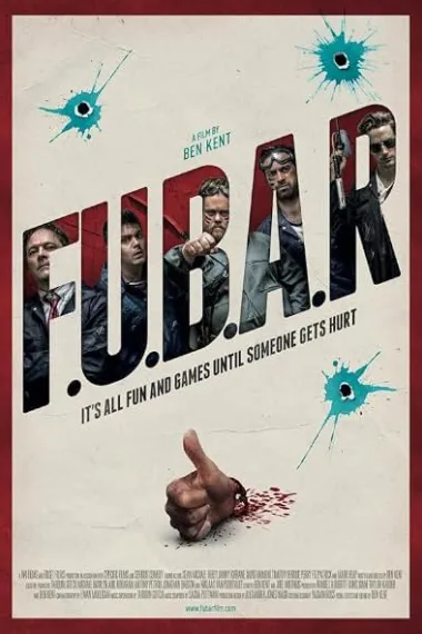 游戏结束 Fubar (2018) 海报