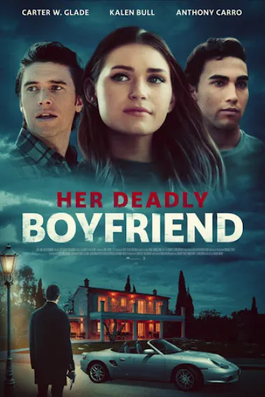 她的危险男友 Her Deadly Boyfriend (2021) 海报