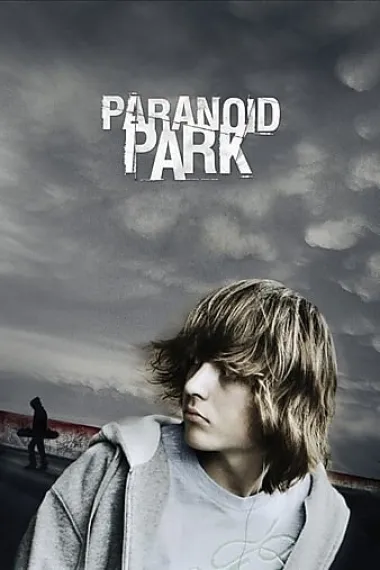 迷幻公园 Paranoid Park (2007) 海报