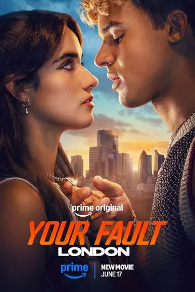 你的错误：伦敦版 Your Fault: London (2026) 海报