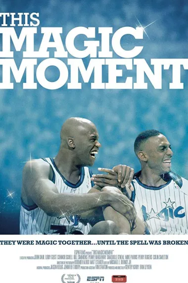 魔术时刻 "30 for 30" This Magic Moment (2016) 海报