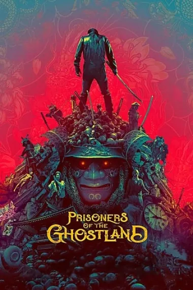 幽灵之国的囚徒 Prisoners of the Ghostland (2021) 海报