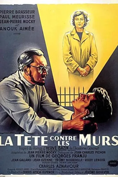 走投无路 La Tête contre les murs (1959) 海报
