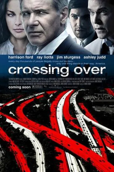穿越国境 Crossing Over (2009) 海报