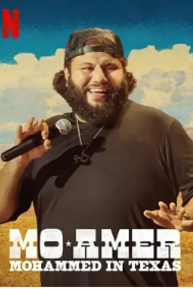 莫·阿米尔：穆罕默德在德州 Mo Amer: Mohammed in Texas (2021) 海报