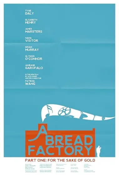 面包工厂，第一部分 A Bread Factory: Part One (2018) 海报