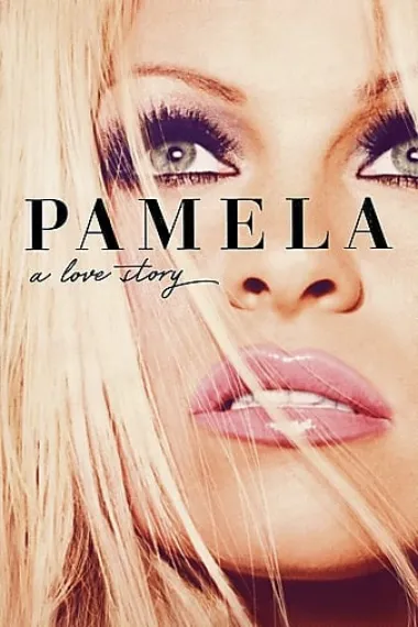 帕梅拉·安德森：我的爱情故事 Pamela: A Love Story (2023) 海报