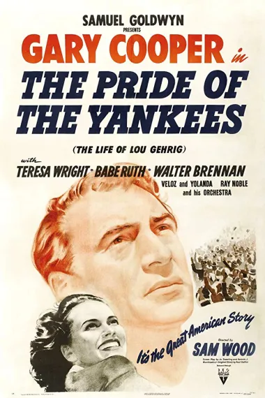 扬基的骄傲 The Pride of the Yankees (1942) 海报