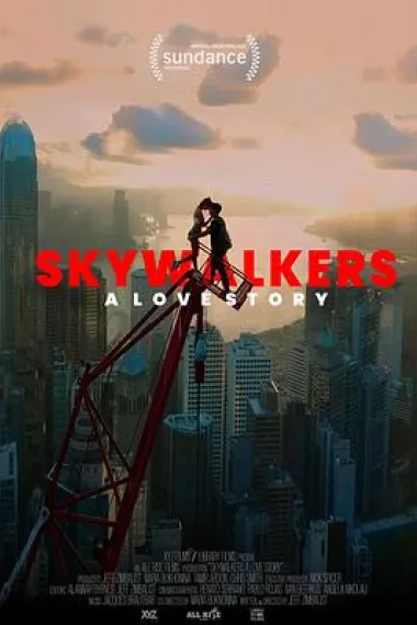 行走天际：极限爱情故事 Skywalkers: A Love Story (2024) 海报