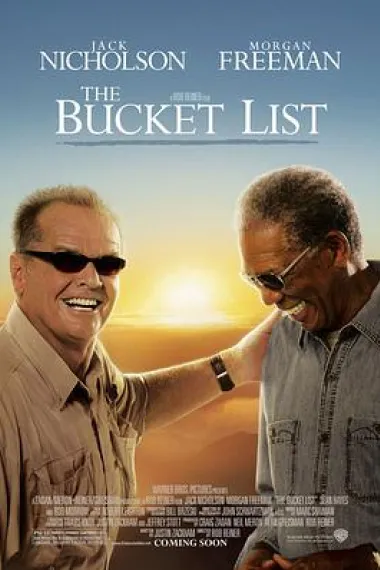 遗愿清单 The Bucket List (2007) 海报