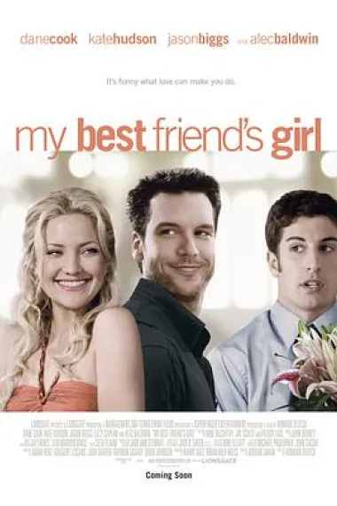 我最好朋友的女朋友 My Best Friend's Girl (2008) 海报