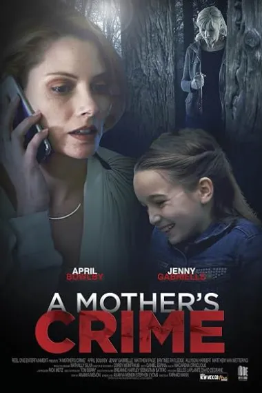 母亲的罪行 A Mother's Crime (2017) 海报