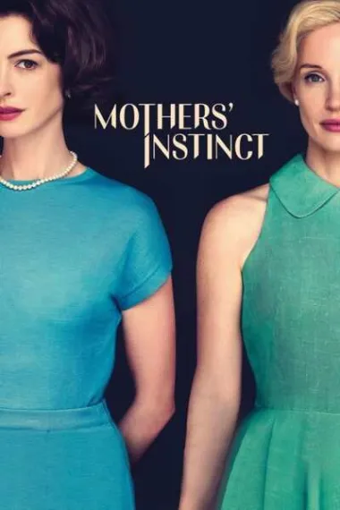 母亲的直觉 Mothers' Instinct (2024) 海报