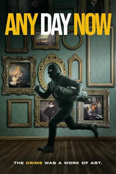 Any Day Now (2024) 海报
