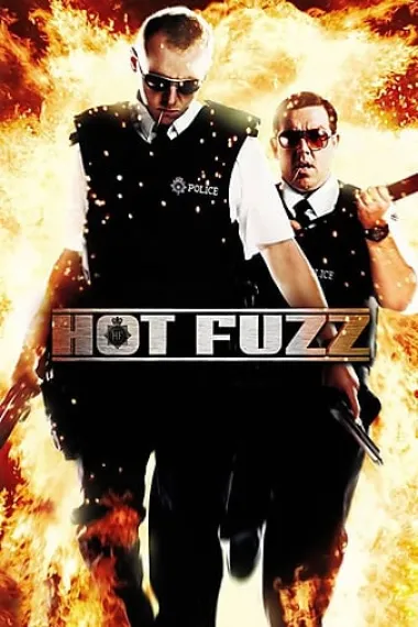 热血警探 Hot Fuzz (2007) 海报