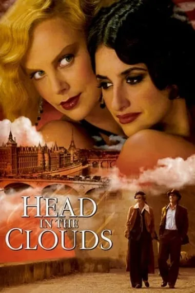巴黎烟云 Head in the Clouds (2004) 海报