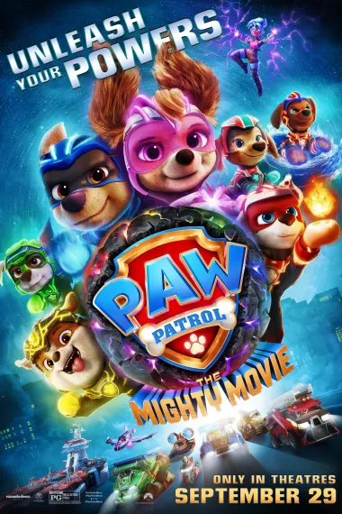 汪汪队立大功大电影2：超能大冒险 PAW Patrol: The Mighty Movie (2023) 海报