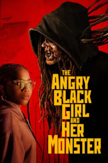 愤怒的黑人女孩与她的怪物 The Angry Black Girl and Her Monster (2023) 海报