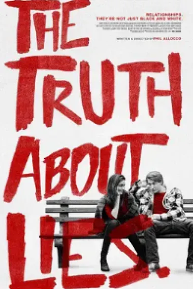 有关谎言的真相 The Truth About Lies (2017) 海报