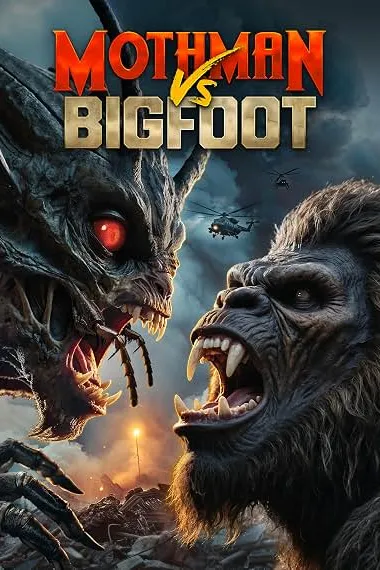 天蛾人大战大脚怪 Mothman Vs Bigfoot (2026) 海报
