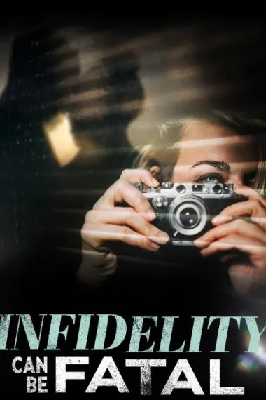 不忠可致命 Infidelity Can Be Fatal (2023) 海报