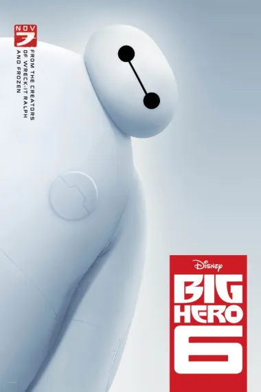 超能陆战队 Big Hero 6 (2014) 海报