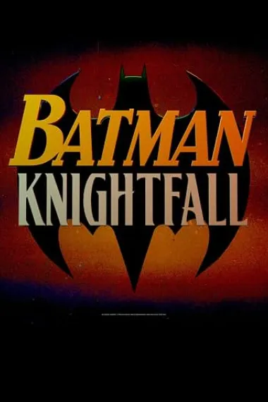 蝙蝠侠：骑士陨落 第一部：骑士陨落 Batman: Knightfall - Part 1: Knightfall (2026) 海报