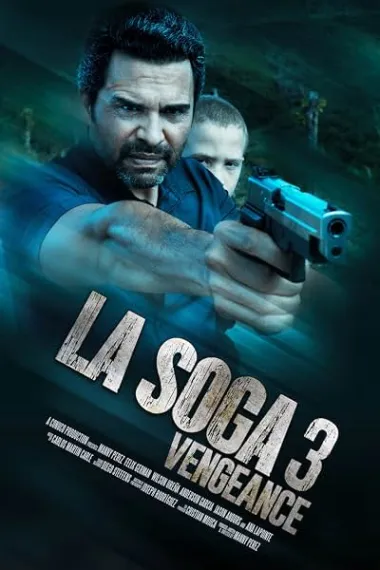 屠夫之子3 La Soga 3 Vengeance (2023) 海报