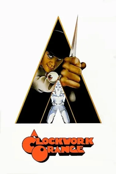 发条橙 A Clockwork Orange (1971) 海报