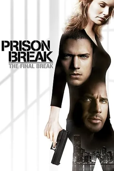 越狱特别篇：最后一越 Prison Break: The Final Break (2009) 海报