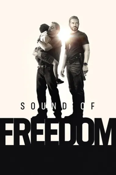 自由之声 Sound of Freedom (2023) 海报
