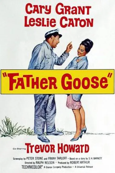 呆鹅爸爸 Father Goose (1964) 海报