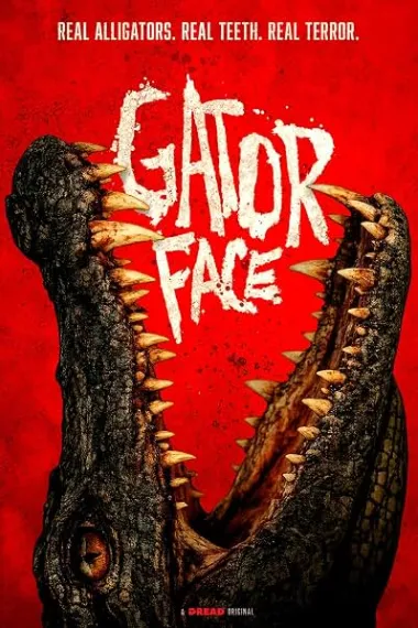 鳄鱼脸 Gator Face (2026) 海报