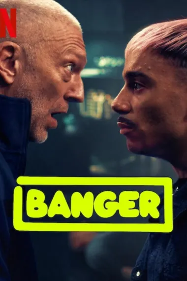 Banger (2025) 海报