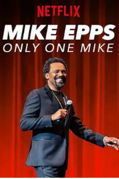 迈克·艾普斯：一枝独秀 Mike Epps: Only One Mike (2019) 海报