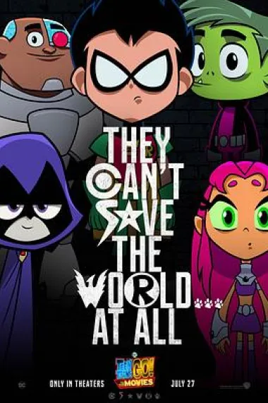 少年泰坦出击电影版 Teen Titans GO! to the Movies (2018) 海报