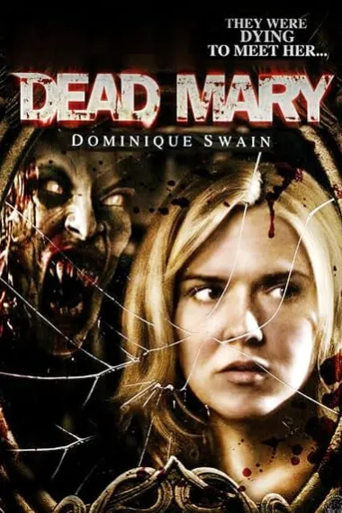 死亡玛丽 Dead Mary (2007) 海报