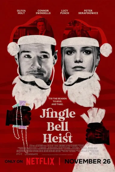 偷心响叮当 Jingle Bell Heist (2025) 海报