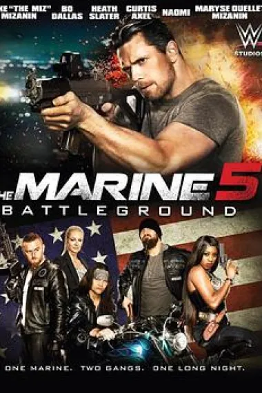 海军陆战队员5：杀戮战场 The Marine 5: Battleground (2017) 海报