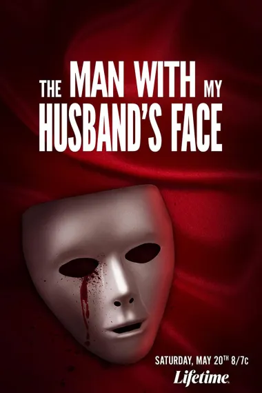 变脸丈夫 Man with My Husband's Face (2023) 海报