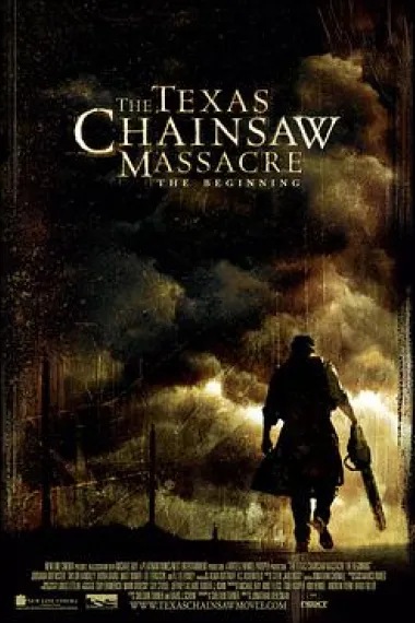 德州电锯杀人狂前传 The Texas Chainsaw Massacre: The Beginning (2006) 海报