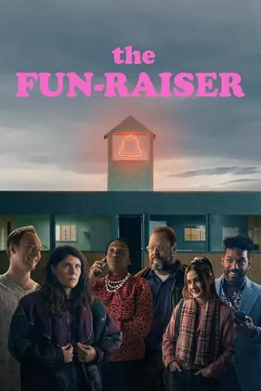 The Fun-Raiser (2025) 海报