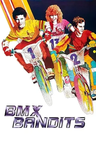 小子万岁 BMX Bandits (1983) 海报
